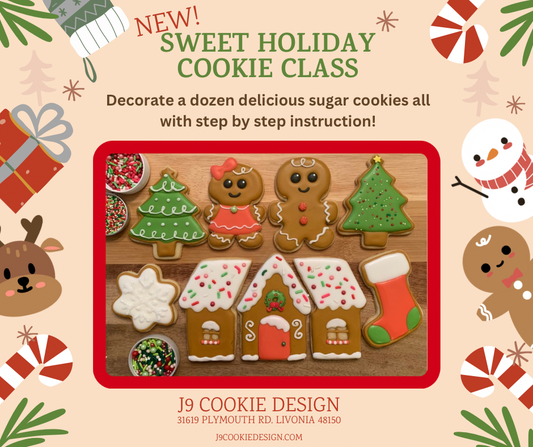 Sweet Holiday Cookie Class Dec. 11 @ 7:00pm. SOLD OUT